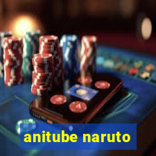 anitube naruto